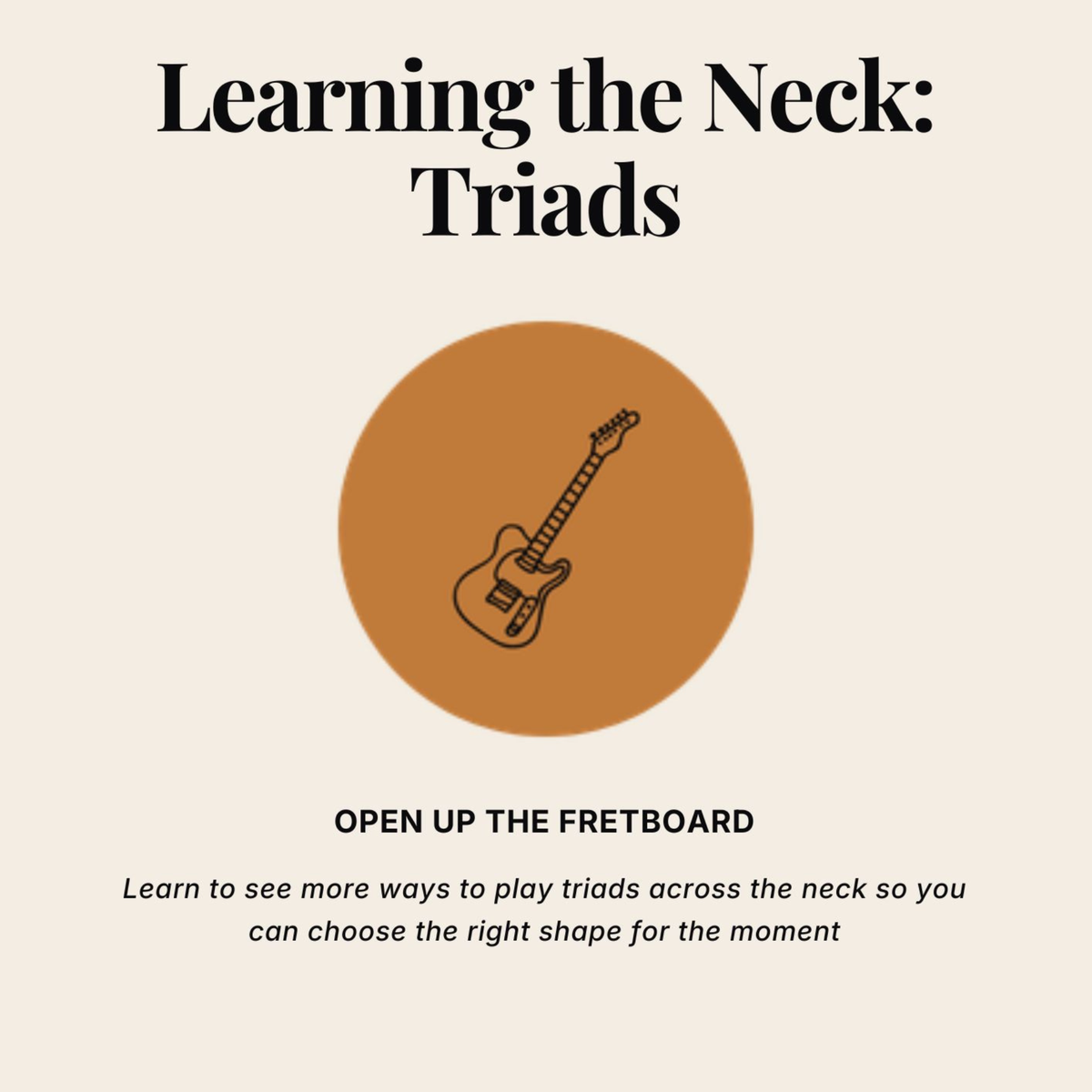 Learning the Neck: Triads